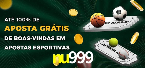 nu999 Ate 100% de Aposta Gratis